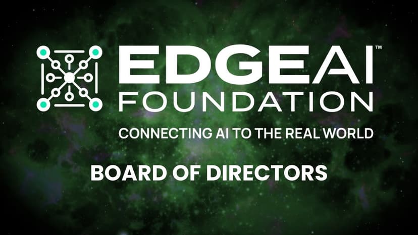 EDGE AI FOUNDATION Adds To Board of Directors