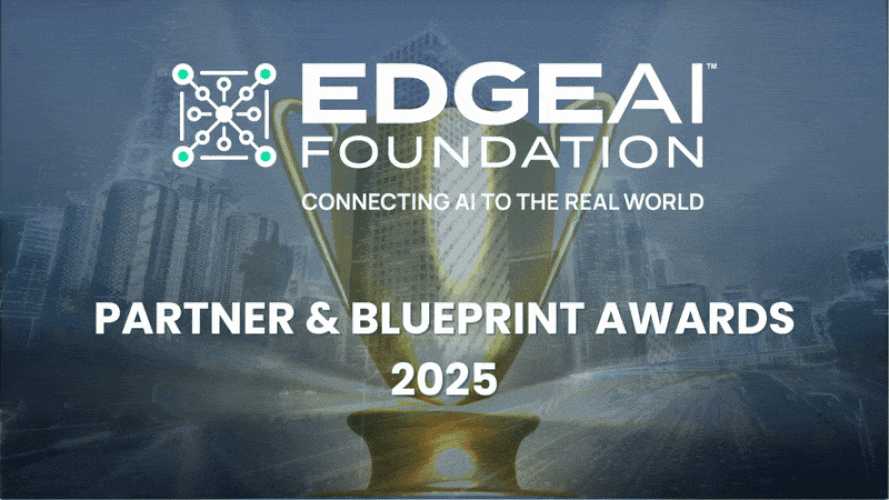 Celebrating Excellence: EDGE AI FOUNDATION PARTNER & BLUEPRINT AWARDS – 2025