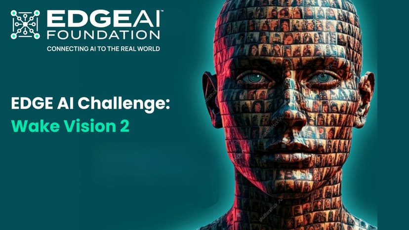 Announcing the new EDGE AI Challenge: Wake Vision 2!