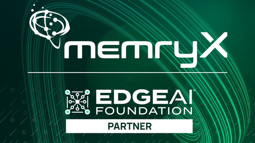 New Strategic Partner: Welcome MemryX to the EDGE AI FOUNDATION